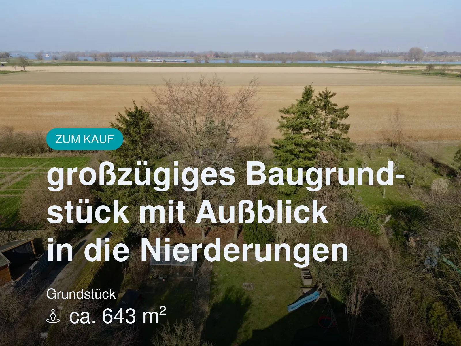 Neu im Angebot: großzügiges Baugrundstück mit Außblick in die Nierderungen