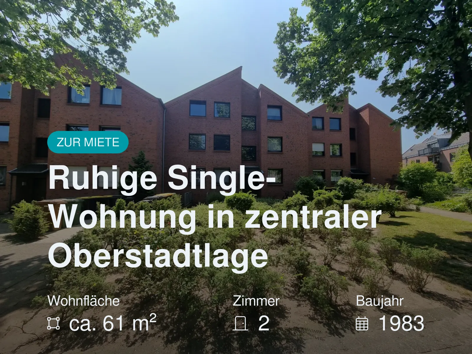Neu im Angebot: Ruhige Single- Wohnung in zentraler Oberstadtlage