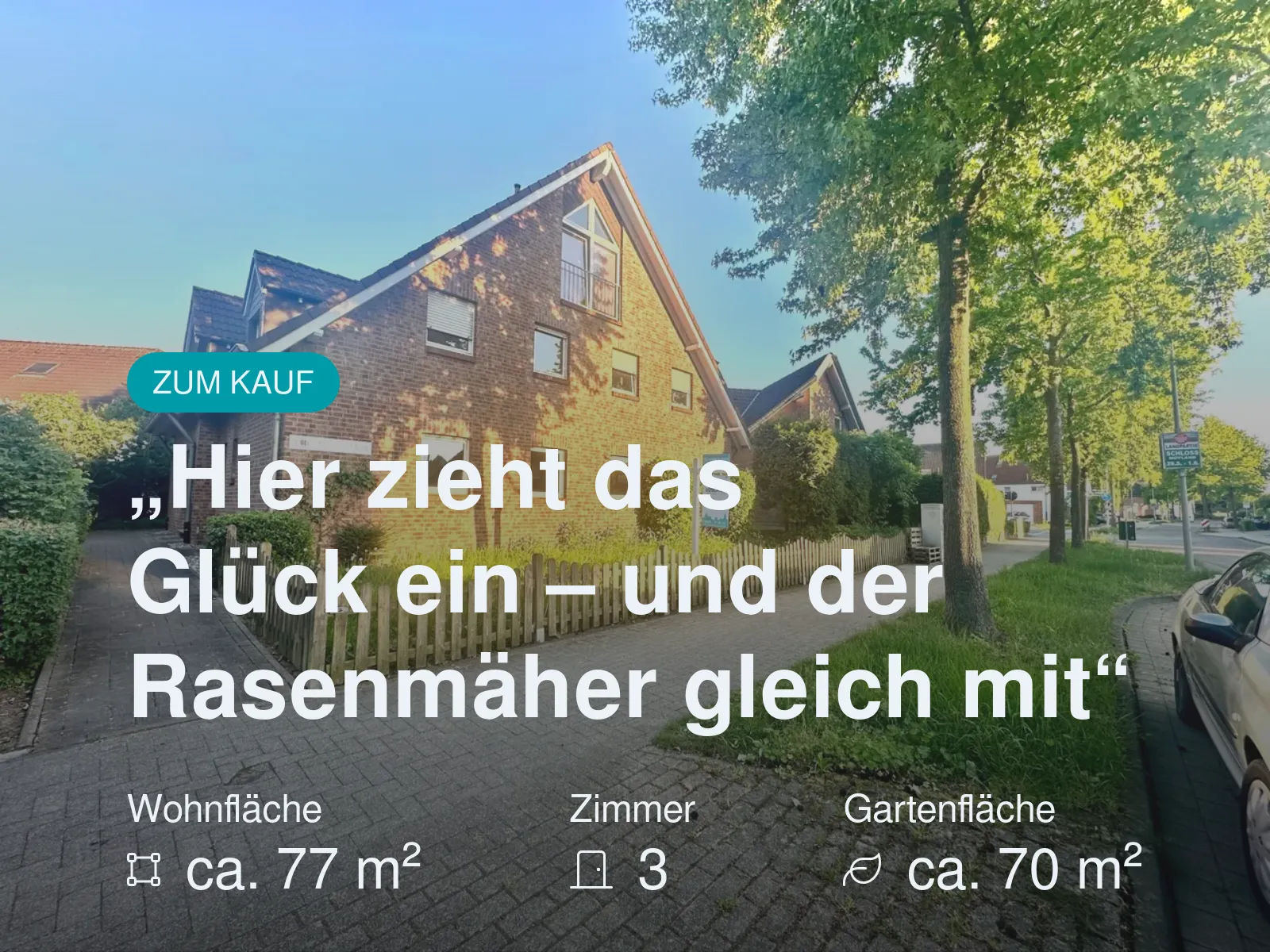 Neu im Angebot: „Hier zieht das Glück ein – und der Rasenmäher gleich mit“